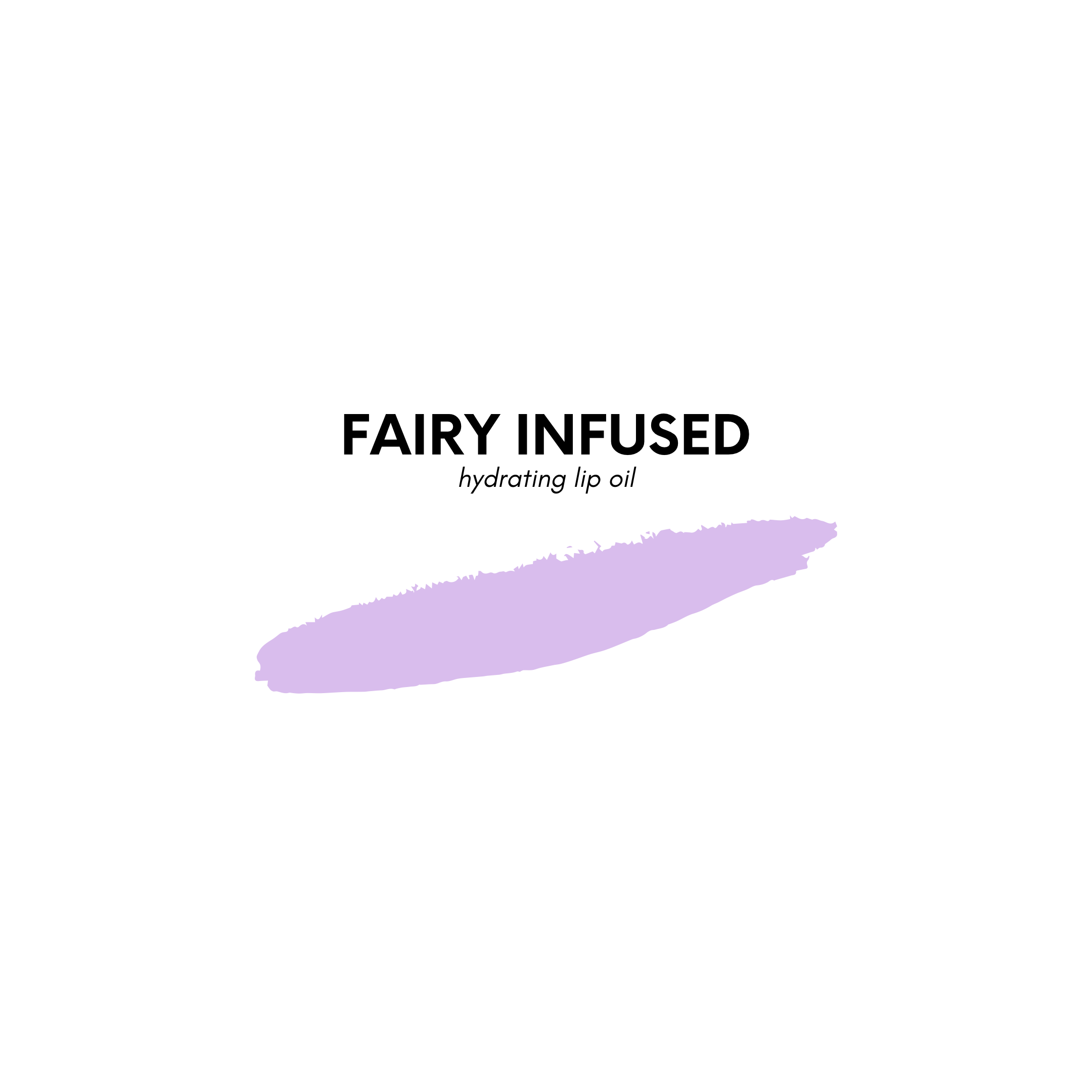 Fairy Infused Lip Oil